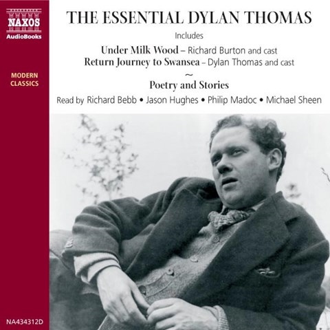 THE ESSENTIAL DYLAN THOMAS