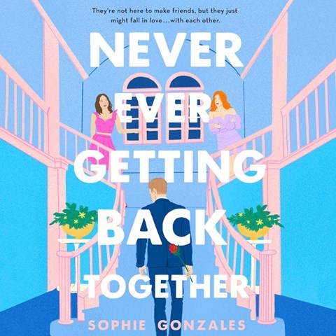 NEVER EVER GETTING BACK TOGETHER