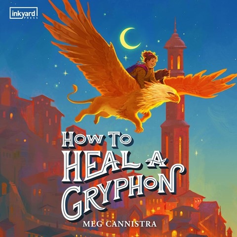 HOW TO HEAL A GRYPHON
