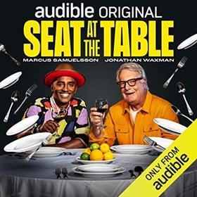SEAT AT THE TABLE by Marcus Samuelsson, read by Marcus Samuelsson, Jonathan Waxman