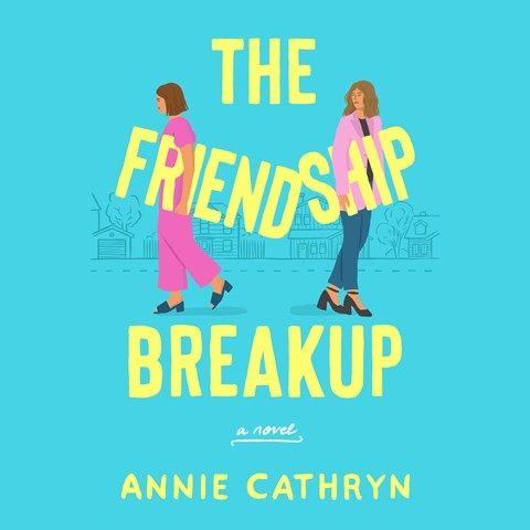 THE FRIENDSHIP BREAKUP