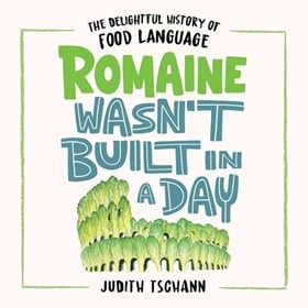ROMAINE WASN'T BUILT IN A DAY by Judith Tschann, read by Alejandra Reynoso