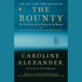 THE BOUNTY by Caroline Alexander, read by Nicholas Boulton