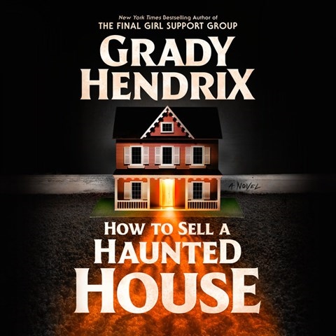 HOW TO SELL A HAUNTED HOUSE