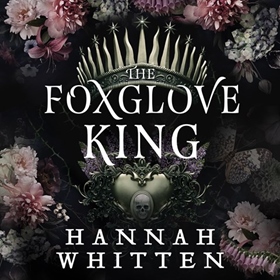 THE FOXGLOVE KING