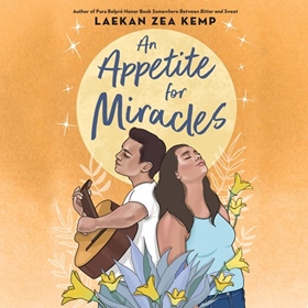 AN APPETITE FOR MIRACLES