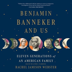 BENJAMIN BANNEKER AND US