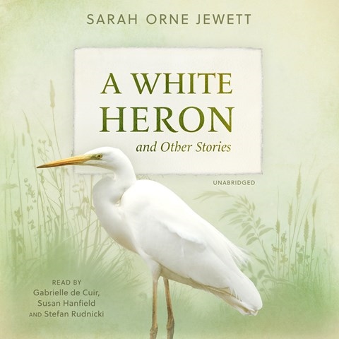 A WHITE HERON AND OTHER STORIES