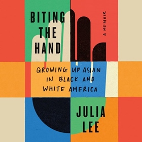 BITING THE HAND by Julia Lee, read by Julia Lee