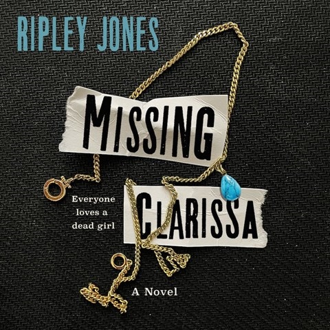MISSING CLARISSA