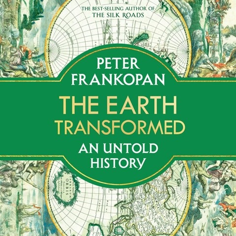 THE EARTH TRANSFORMED