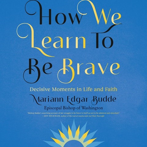HOW WE LEARN TO BE BRAVE