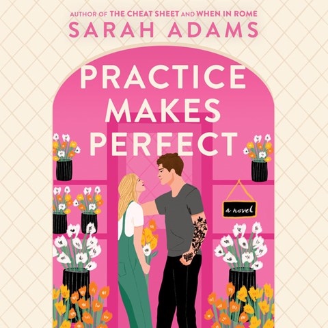 PRACTICE MAKES PERFECT