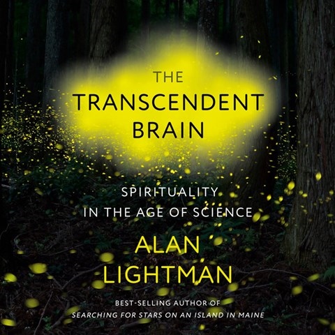 THE TRANSCENDENT BRAIN