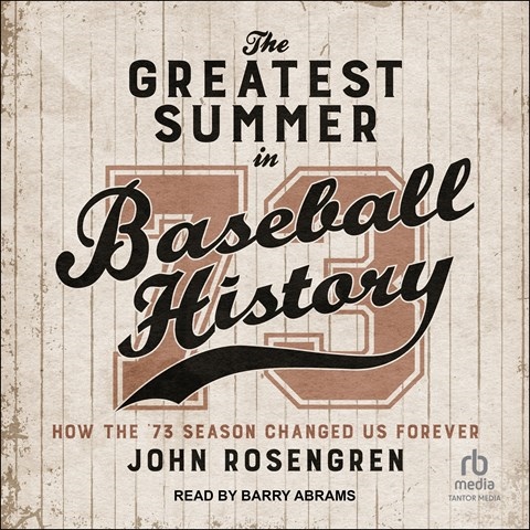 THE GREATEST SUMMER IN BASEBALL HISTORY
