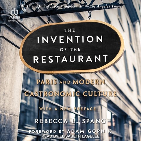 THE INVENTION OF THE RESTAURANT