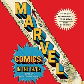 MARVEL COMICS IN THE 1970S