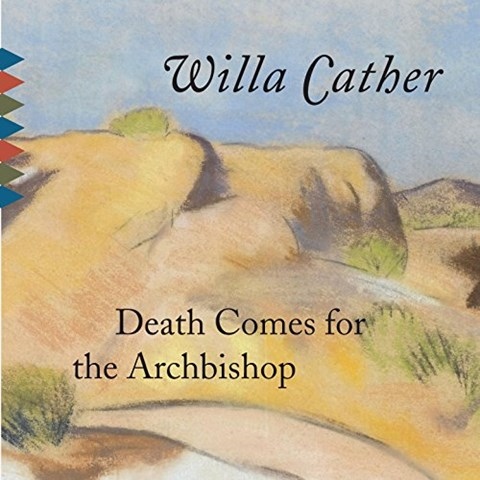 DEATH COMES FOR THE ARCHBISHOP