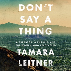 DON'T SAY A THING