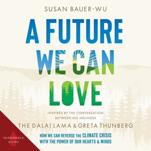 A FUTURE WE CAN LOVE
