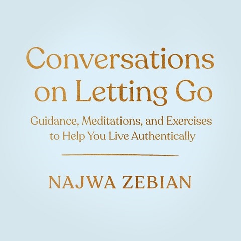 CONVERSATIONS ON LETTING GO
