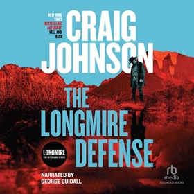 THE LONGMIRE DEFENSE by Craig Johnson, read by George Guidall