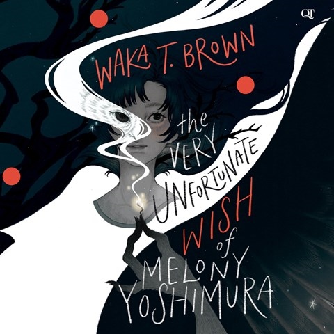 THE VERY UNFORTUNATE WISH OF MELONY YOSHIMURA