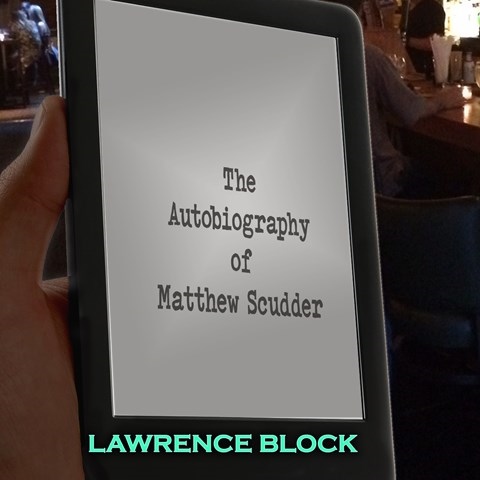 THE AUTOBIOGRAPHY OF MATTHEW SCUDDER