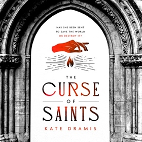 THE CURSE OF SAINTS