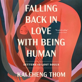 FALLING BACK IN LOVE WITH BEING HUMAN