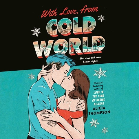 WITH LOVE, FROM COLD WORLD