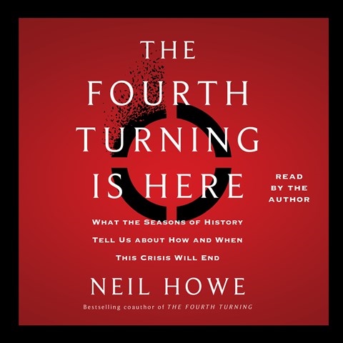 FOURTH TURNING IS HERE