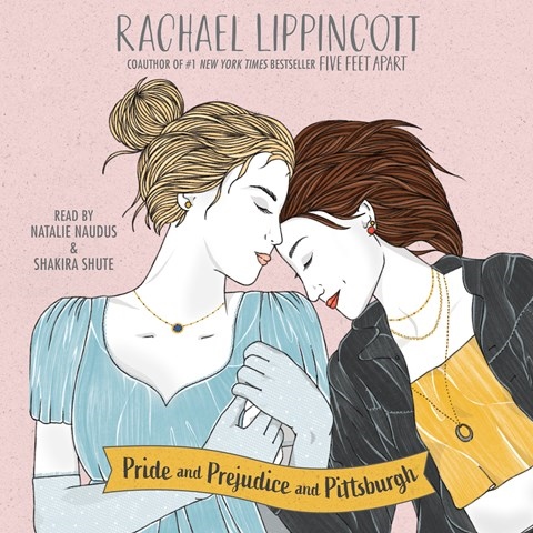PRIDE AND PREJUDICE AND PITTSBURGH