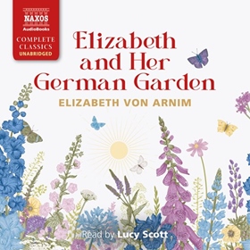 ELIZABETH AND HER GERMAN GARDEN