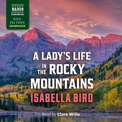 A LADY'S LIFE IN THE ROCKY MOUNTAINS