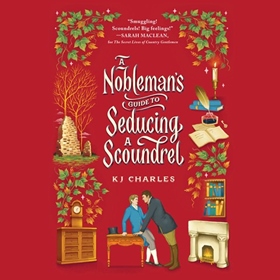 A NOBLEMAN'S GUIDE TO SEDUCING A SCOUNDREL