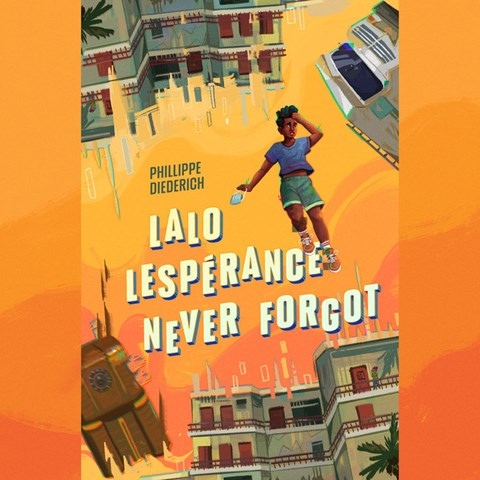 LALO LESPERANCE NEVER FORGOT