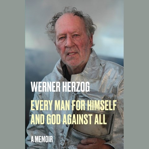 EVERY MAN FOR HIMSELF AND GOD AGAINST ALL
