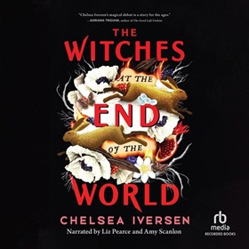 THE WITCHES AT THE END OF THE WORLD
