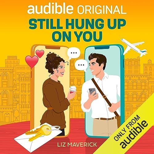 STILL HUNG UP ON YOU