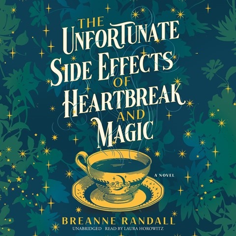 THE UNFORTUNATE SIDE EFFECTS OF HEARTBREAK AND MAGIC