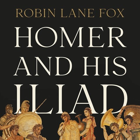 HOMER AND HIS ILIAD