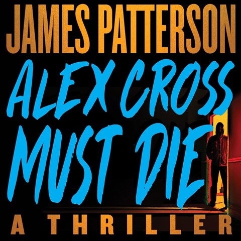 ALEX CROSS MUST DIE