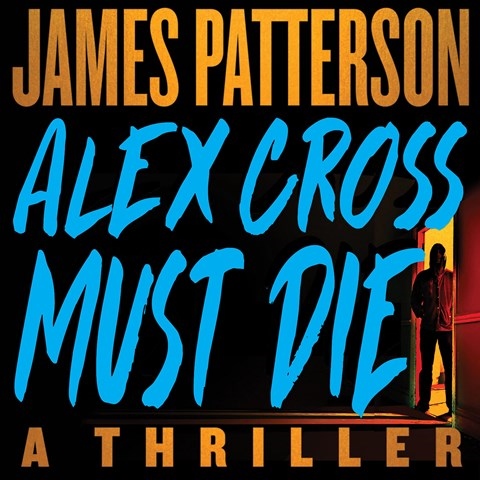 ALEX CROSS MUST DIE