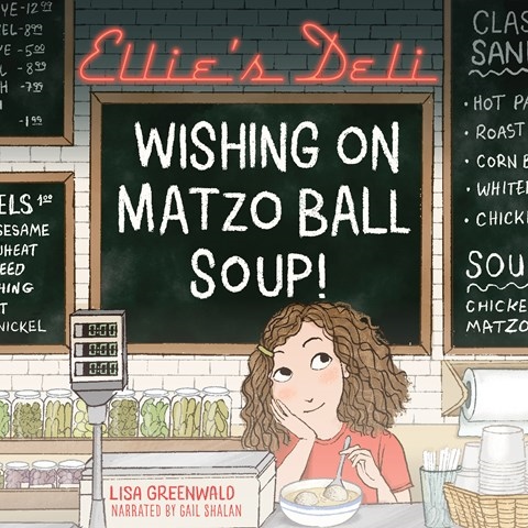 ELLIE'S DELI: WISHING ON MATZO BALL SOUP!
