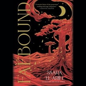 FAEBOUND by Saara El-Arifi, read by Bahni Turpin