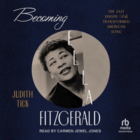 BECOMING ELLA FITZGERALD
