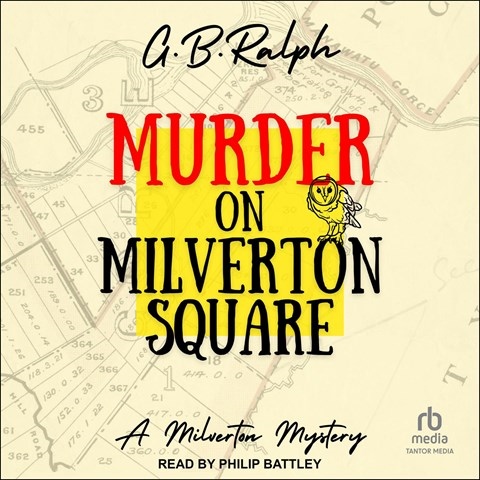 MURDER ON MILVERTON SQUARE