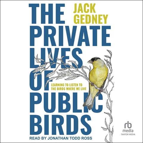 The Private Lives of Public Birds