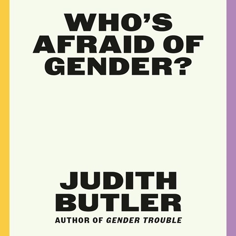 WHO'S AFRAID OF GENDER?